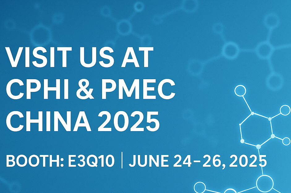 CPHI & PMEC China 2025에서 만나서 새로운 API 및 부형제를 발견하십시오!